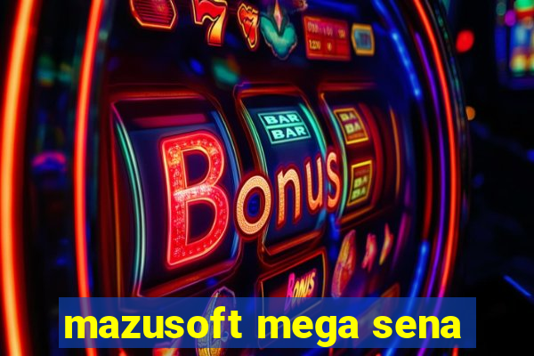 mazusoft mega sena